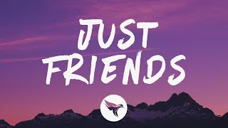 Olivia O&#39;Brien - Just Friends (Lyrics)