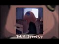 Tek It Speed Up Reverb Viral Tiktok