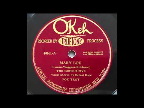 Mary Lou - The Goofus Five (feat. Mary Louise Brooks) (1926)