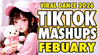 New Tiktok Mashup 2026 Philippines Party Music Viral Dance Trends Febuary 27th