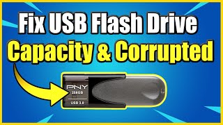 How to Restore USB Flash Drive to FULL Capacity (Fix Corrupted USB Drive)