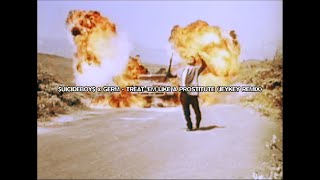 $UICIDEBOY$ x GERM - TREAT &#39;EM LIKE A PROSTITUTE (JeyKey Remix)