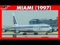 Great Airplane Airline Memories From Miami Airport 1997