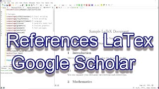 How To: LaTeX References and citation with Google Scholar; BibTex, .bib, bibliographystyle