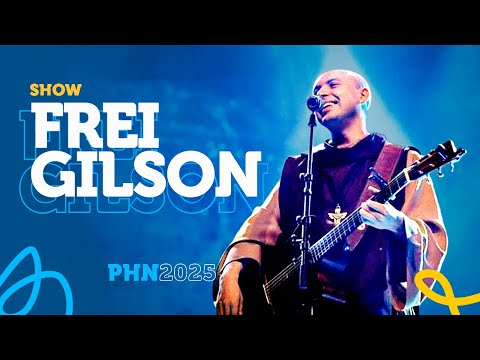 Show com Frei Gilson no PHN 2025