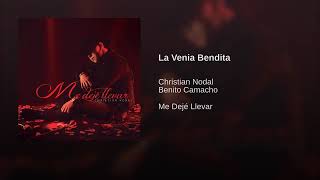 Christian Nodal Y Benito Camacho: La Venia Bendita