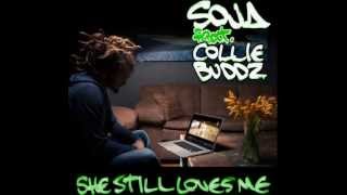SOJA feat. Collie Buddz - She Still Loves Me