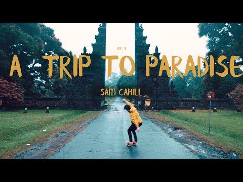 A TRIP TO PARADISE - Bali