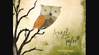 Angel Taylor  Epiphany.wmv
