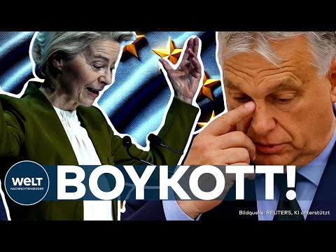 EU: "Von der Leyen boykottiert Viktor Orban" Ungarische Präsidentschaft! EU-Kommission setzt Zeichen