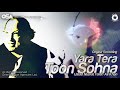 Yara Tera Toon Sohna Nusrat Fateh Ali Khan Complete Full Version OSA Worldwide
