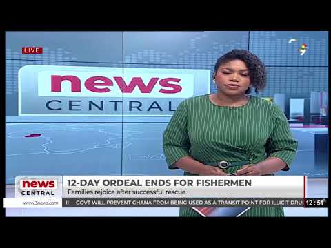 LIVE: News Central; Rescued Fishermen En Route To Tema ||  Obuasi Sex sacndal ||  || 22-10-2026