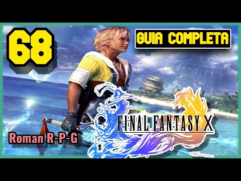 Guia Final Fantasy X HD Remaster | Capitulo 68 | Captura De Monstruos [Isla Bikanel]