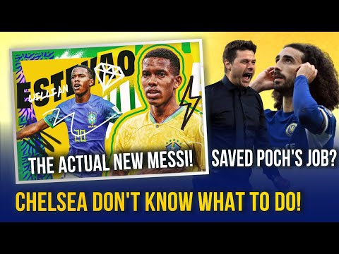 CHELSEA DON'T KNOW WHAT TO DO WITH POCHETTINO! | ESTEVAO WILLIAN TO CHELSEA AGREED! 🤯