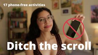 Your ultimate guide to a no phone summer | 17 ideas to save yourself from infinite scrolling