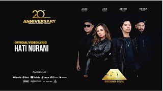 Download lagu Second Civil - Hati Nurani ( Video Lyric) mp3 Download lagu Second Civil - Hati Nurani ( Video Lyric) mp3