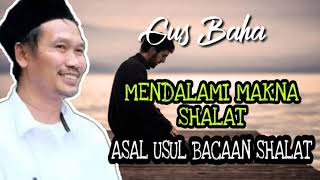 Download lagu Gus Baha || Mendalami Makna Shalat mp3 Download lagu Gus Baha || Mendalami Makna Shalat mp3
