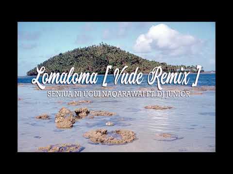 DJ Junior - Lomaloma ft. Seniua Ni Ucui Naqarawai