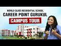 Tour Of Career Point Gurukul Premium Residential School