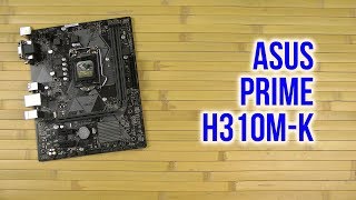 ASUS PRIME H310M-K - відео 1