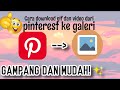 Cara Download Gif Dan Video Dari Pinterest Ke Galeri