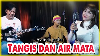 Download lagu TANGIS TANPA AIR MATA - Ayunda pasha - Yayan jandut garapan nyemek - Sang melody TERSENYUM PARAH‼️‼️ mp3