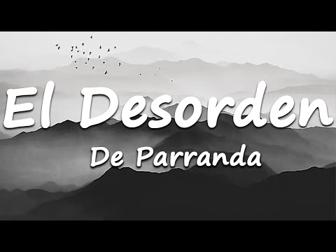 El Desorden - Caos en la noche (Letra/Lyrics)