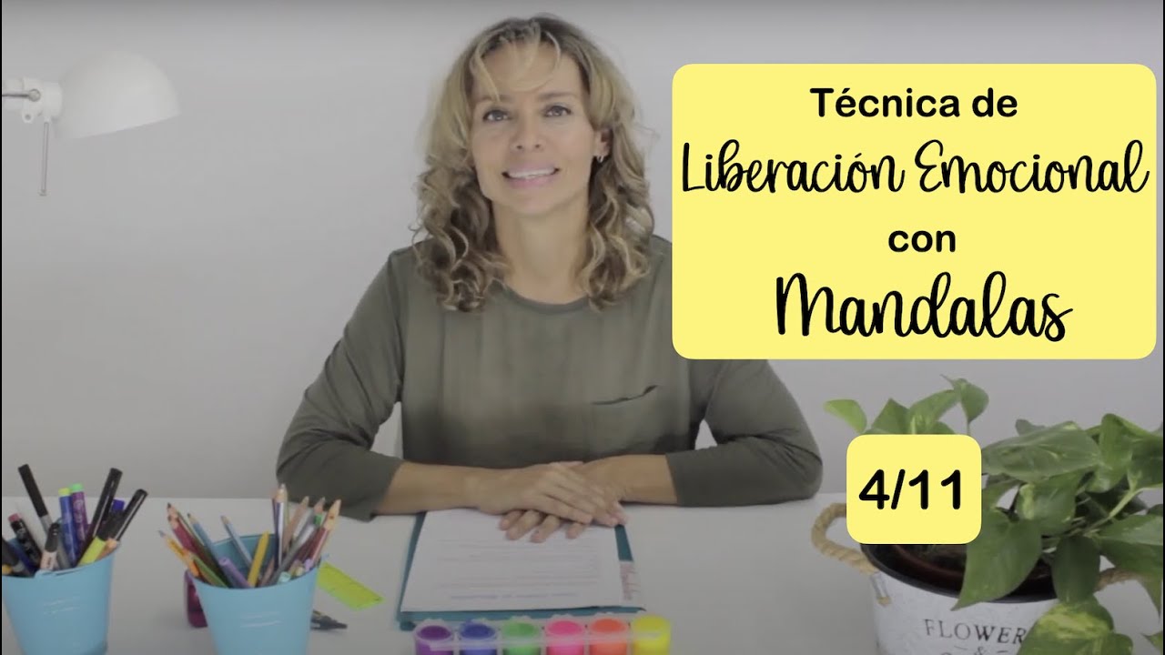 Técnica de Liberación Emocional 4/11