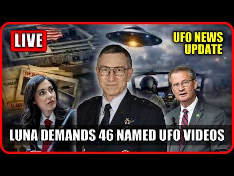 Luna DEMANDS 46 Named UFO Videos from DOW | MISSING UFO General CALL released | WE ARE NOT ALONE