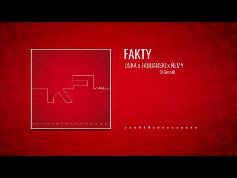06 - Fakty - O$KA, Fabijański, Ńemy, DJ Gondek - O$KA K3