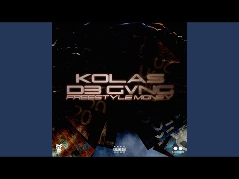 Kolas Freestyle Money