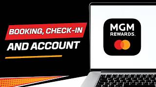 MGM Rewards Mobile App: Quick Tour of Booking, Check-In, and Account