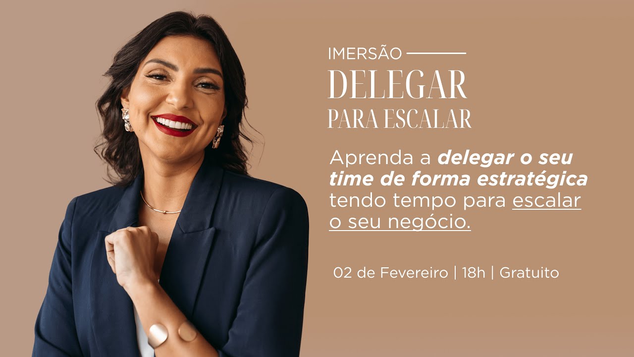 Imersão Delegar para Escalar | Manu Pelleteiro