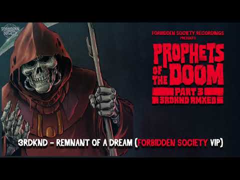 3RDKND - Remnant Of A Dream [Forbidden Society VIP]