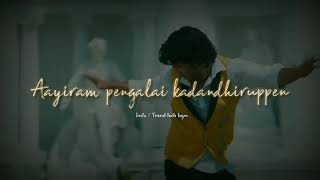 Download lagu ♥️Muttalai Muttalai♥️ Ennamo Edho♥️ Whatsapp status♥️ Trend tech bgm♥️ mp3