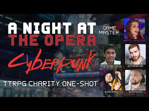 A Night at the Opera: A Cyberpunk RED TTRPG One-Shot