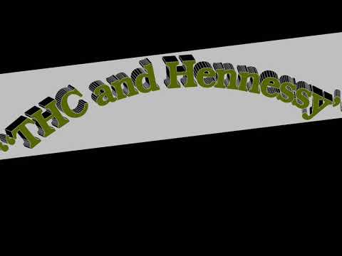 GdoubleE - Thc and Hennessy