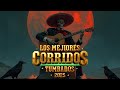 CORRIDOS TUMBADOS MIX 2026 Natanael Cano Peso Pluma Fuerza Regida Junior H Corridos Tumbados