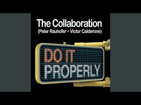 Do It Properly (Victor & Peter's NY Club Anthem)