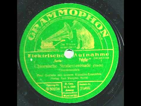 Chinesische Straßenserenade - Paul Godwin & Sein Künstlerensemble