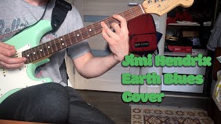 Jimi Hendrix - Earth Blues - Guitar Cover