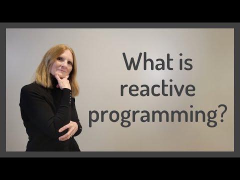 What Is Reactive Programming?
