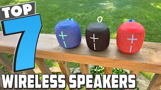 Discover the 7 Best Wireless Speakers for Home and Travel