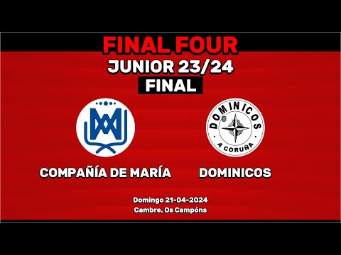 🎥​ COMPAÑÍA DE MARIA - DOMINICOS [Junior F4 | FINAL]