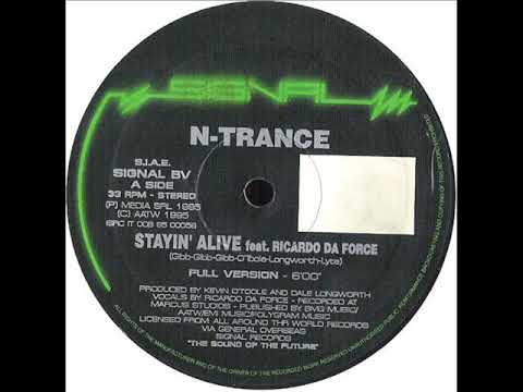 N TRANCE feat  RICARDO DA FORCE   Stayin' alive 1995