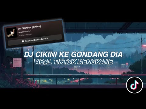 DJ CIKINI KE GONDANGDIA VIRAL TIKTOK BY NABIH IKOO