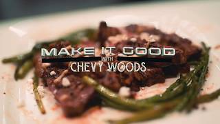 Make It Good with Chevy Woods - Ribeye Steak &amp; Asparagus