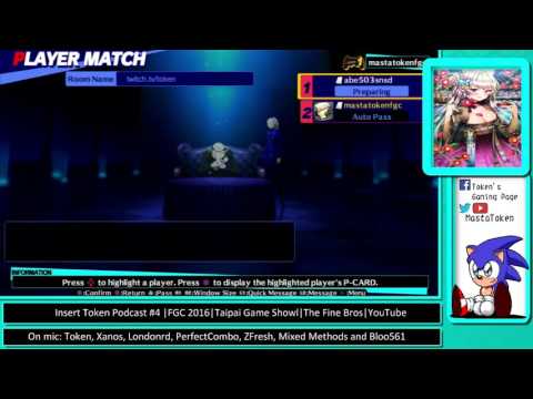 Insert Token Podcast #4 |FGC 2016|Taipai Game Showl|The Fine Bros|YouTube