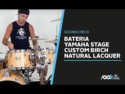 100% Batera Soundcheck - Bateria Yamaha Stage Custom Birch Natural Lacquer