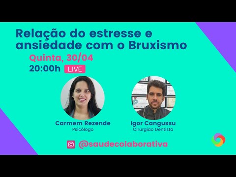 Relação do estresse e ansiedade com o Bruxismo